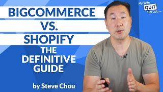 BigCommerce Vs Shopify The Definitive Guide [upl. by Eehsar]