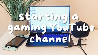 How To Start Your Own Gaming YouTube Channel [upl. by Akener]