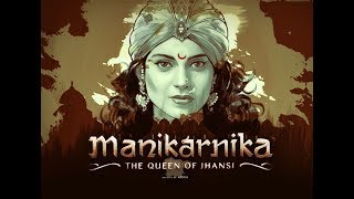 Manikarnika  The Queen Of Jhansi  Official Trailer Breakdown  Kangana Ranaut  25th January [upl. by Adore461]