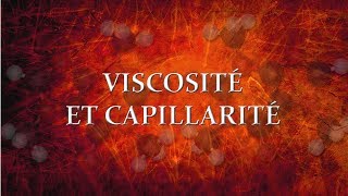 Viscosité et capillarité [upl. by Endo]