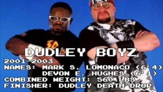 Dudley Boyz 2nd theme W bomb drop [upl. by Trini405]