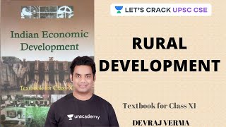 L7 Rural Development  Indian Economic Development  UPSC CSEIAS 2021  Devraj Verma [upl. by Zalea]