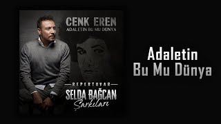 Cenk Eren  Adaletin Bu Mu Dünya Official Video [upl. by Nilyam]