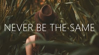 William Black  Never Be The Same Lyrics ft Micah Martin [upl. by Krusche547]