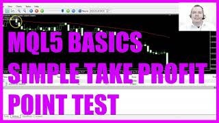 LEARN MQL5 TUTORIAL BASICS  85 SIMPLE TAKE PROFIT POINT TEST [upl. by Sillig]