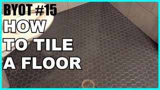 How To Tile A Floor  DIY HEXAGON TILE FLOOR TUTORIAL [upl. by Leaper319]