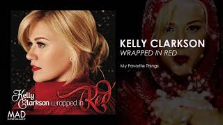 Kelly Clarkson  My Favorite Things [upl. by Nolan]