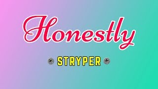 Honestly  STRYPER Karaoke HD [upl. by Bunting]