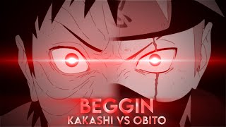 Kakashi Vs Obito  Beggin amv [upl. by Lenej]