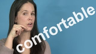 How to Pronounce COMFORTABLE  AMERICAN ENGLISH PRONUNCIATION [upl. by Ahseekat]