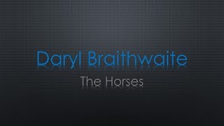 Daryl Braithwaite The Horses Lyrics [upl. by Knighton152]