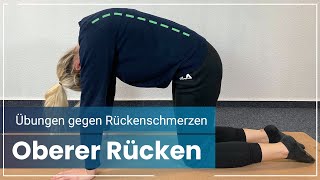 7 Rückenschmerzen Übungen ➡️ Das hilft bei Schmerzen im OBEREN RÜCKEN [upl. by Loram]