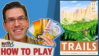 Trails  How To Play [upl. by Erdei]