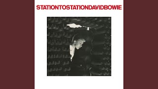 Station to Station 2016 Remaster [upl. by Dora]