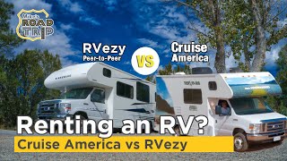 RV Rental Cruise America vs PeerToPeer [upl. by Airotcivairam]