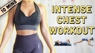 10 Mins INTENSE Chest Workout  BEGINNERS TO ADVANCED [upl. by Iteerp]