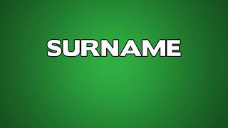 Surname Meaning [upl. by Rennold]