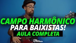 AULA COMPLETA de CAMPO HARMÔNICO para BAIXISTAS ToqueMaisBaixo Ep258 [upl. by Aicil]