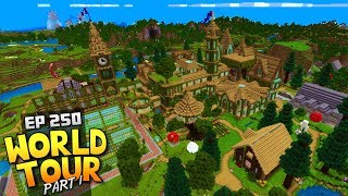 My Minecraft Survival World Tour  Ep250  Part 1  Download [upl. by Ssenav]