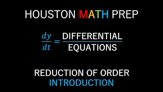 Reduction of Order Introduction [upl. by Pack861]