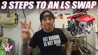 3 Steps To Your First LS Swap [upl. by Amoihc33]