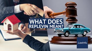 What Does Replevin Mean  LawInfo [upl. by Ernaline770]