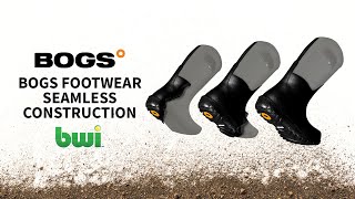 Bogs Footwear  Seamless Construction [upl. by Nauqan678]