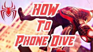 HOW TO DO PHONE DIVEAND OTHER CRAZY DIVES IN SPIDERMAN MILES MORALES [upl. by Krishna]