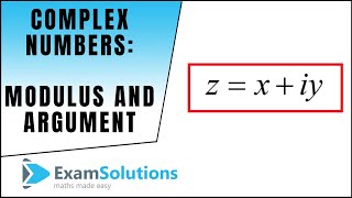 Complex Numbers  Modulus and Argument  ExamSolutions [upl. by Eninej]