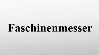 Faschinenmesser [upl. by Ignace]