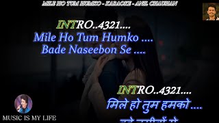 Mile Ho Tum Humko Karaoke With Scrolling Lyrics Eng amp हिंदी [upl. by Siravat610]