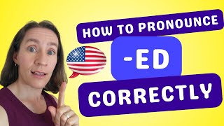 How to Pronounce the ED Ending Correctly in English [upl. by Akimert]