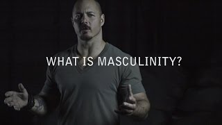 quotWhat is masculinityquot  An Introduction to The Way of Men [upl. by Cordova]