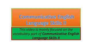 Communicative English Language Skills II vocabulary part one [upl. by Adrial287]