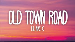 Lil Nas X  Old Town Road Lyrics ft Billy Ray Cyrus [upl. by Ingunna]