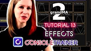 grandMA2 Tutorial 13 Effects [upl. by Faunia489]