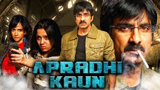 Ravi Teja Blockbuster Thriller Hindi Dubbed Movie Apradhi Kaun  Charmme Kaur [upl. by Namhcan]