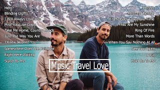 Music Travel Love  Non Stop Playlist 2021 [upl. by Seigel]