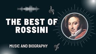 The Best of Rossini [upl. by Eisserc]