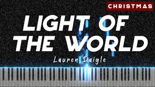 Light of the World  Lauren Daigle  Piano Tutorial  Cover  Instrumental [upl. by Cod]