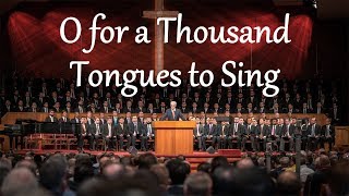 O for a Thousand Tongues to Sing [upl. by Aidil375]