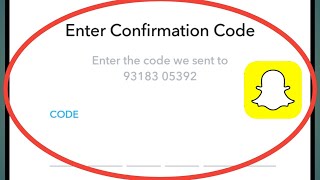 Snapchat Code Problem  How To Fix Snapchat VerificationConfirmation Code Problem [upl. by Ynittirb294]