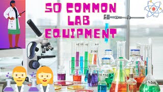 SCIENCE LAB EQUIPMENT🔬🧪⚗🧫🧲🔎 and their usesA to Z school video [upl. by Neva]