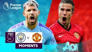 Manchester City v Manchester United  Top 5 Premier League Moments  Aguero Van Persie Tevez [upl. by Rotsen]