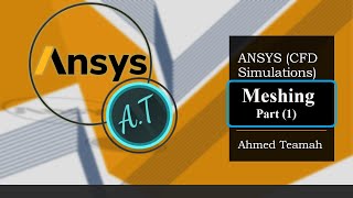 Ansys Meshing Tutorial Part 1 [upl. by Airitac]