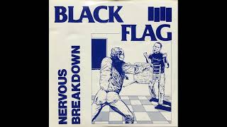 BLACK FLAG  Nervous Breakdown 1979 Full EP [upl. by Ehcsrop]