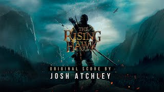 The Rising Hawk  Original Score by Josh Atchley [upl. by Nosyt]