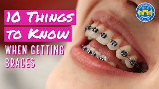 10 Things to Know When Getting Braces [upl. by Nairrod439]