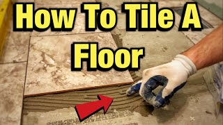 How To Lay A TILE FLOOR  INSTALL For Beginners [upl. by Bowne]