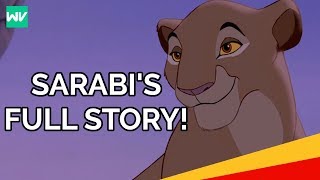 Sarabis Full Story  Where Was Simbas Mother In The Lion King II Discovering Disney [upl. by Lesnah]